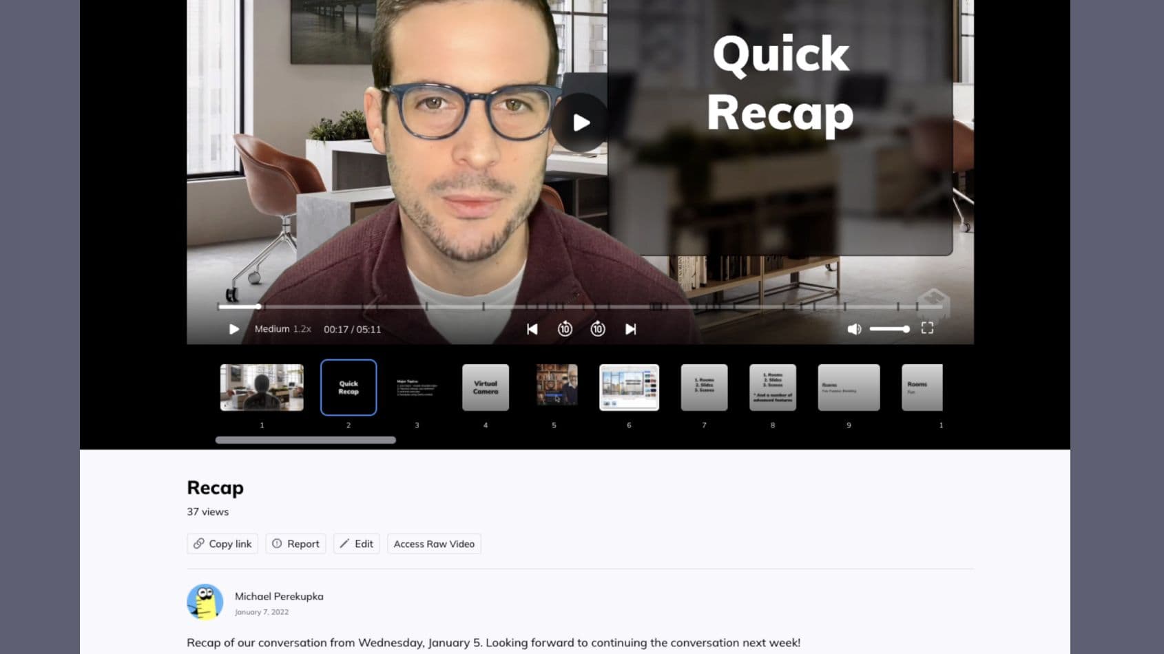 Person with glasses next to a slide that says "Quick Recap" in an mmhmm recording